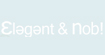 雅庄诺ELegant &nob!