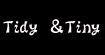 态迪妮Tidy ＆Tiny