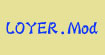 LOYERMod容悦LOYER.Mod