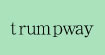 trumpway