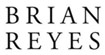布赖恩雷耶斯BrianReyes布赖恩·雷耶斯Brian Reyes