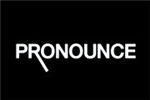 PRONOUNCEPRONOUNCE