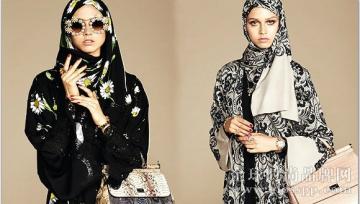 卖头巾和长袍 Dolce & Gabbana开始做起穆斯林的生意